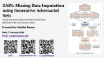 GAIN: Missing Data Imputation using Generative Adversarial Nets